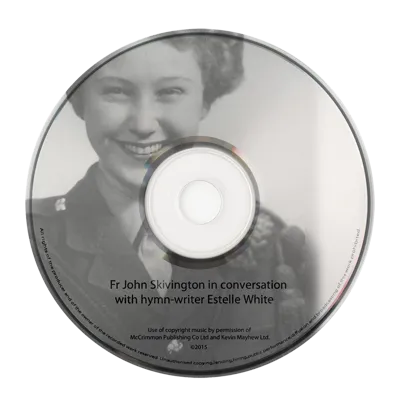 Interview with Estelle White, CD: Conversation with Fr John Skivington